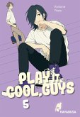 Play it Cool, Guys 5 (eBook, ePUB)
