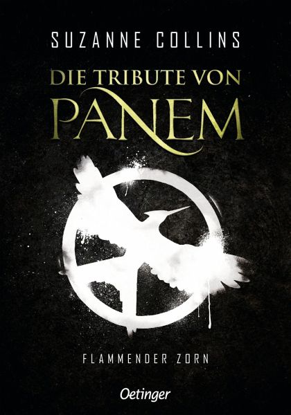 Flammender Zorn / Die Tribute von Panem Bd.3   (Mängelexemplar) Flammender Zorn / Die Tribute von Panem Bd.3   (Mängelexemplar)