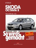 Skoda Octavia II von 6/04 bis 1/13 (eBook, PDF)