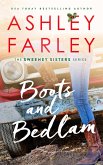 Boots and Bedlam (Sweeney Sisters, #3) (eBook, ePUB)