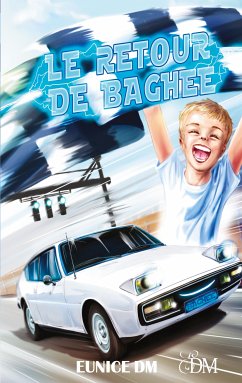 Le retour de Baghee (eBook, ePUB) - Dm, Eunice