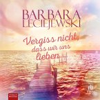 Vergiss nicht, dass wir uns lieben (MP3-Download)