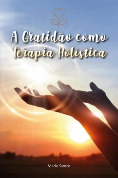 Cover A Gratidão (eBook, ePUB)