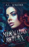 Mermaid's Return: The Complete Trilogy (eBook, ePUB)
