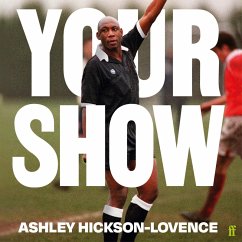 Your Show (MP3-Download) - Hickson-Lovence, Ashley