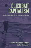 Clickbait capitalism (eBook, ePUB)