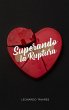 Superando la Ruptura (eBook, ePUB) - Bild 1