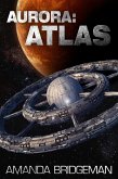 Aurora: Atlas (Aurora 8) (eBook, ePUB)