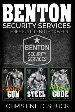 Benton Security Services Omnibus #1 - Books 1-3 (eBook, ePUB) - Shuck, Christine D.