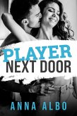 Player Next Door (eBook, ePUB)