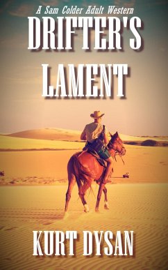 Cover Drifter's Lament (Sam Colder: Bounty Hunter, #4) (eBook, ePUB)
