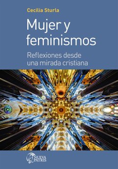 Mujer y Feminismos (eBook, ePUB) - Sturla, Cecilia