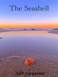The Seashell (eBook, ePUB) - Carpenter, Jeff