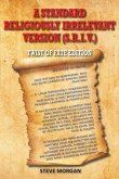 A Standard Religiously Irrelevant Version (S.R.I.V) Twist of Fate Edition (eBook, ePUB) A Standard Religiously Irrelevant Version (S.R.I.V) Twist of Fate Edition (eBook, ePUB)