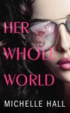 Her Whole World (eBook, ePUB)