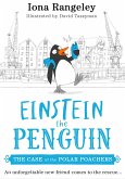 The Case of the Polar Poachers (Einstein the Penguin, Book 3) (eBook, ePUB)