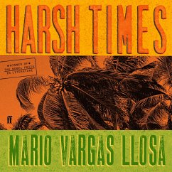 Harsh Times (MP3-Download) - Vargas Llosa, Mario