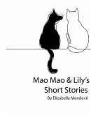 Mao Mao & Lily's Short Stories (eBook, ePUB)