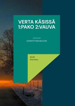 Verta käsissä 1:Pako 2:Vauva (eBook, ePUB) - Karimus, Helli