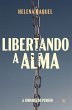 Libertando a alma (eBook, ePUB) - Bild 1