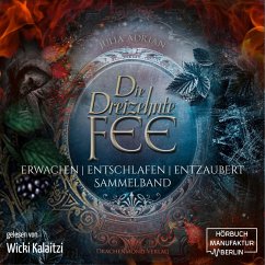 Die 13te Fee, Sammelband: Erwachen - Entschlafen - Entzaubert (MP3-Download) - Adrian, Julia