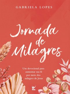 Jornada de milagres (eBook, ePUB) - Lopes, Gabriela