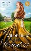 Das wilde Herz der Countess (eBook, ePUB)