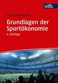 Grundlagen der Sportökonomie (eBook, ePUB)