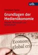 Grundlagen der Medienökonomie (eBook,... - Bild 1