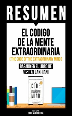 Resumen - El Codigo De La Mente Extraordinaria (eBook, ePUB) - Editorial, Sapiens