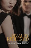 Rivalry Redeemed: Veridian's Love Revival (eBook, ePUB)