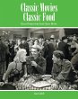 Classic Movies Classic Food (eBook,... - Bild 1