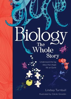 Biology: The Whole Story (eBook, ePUB) - Turnbull, Lindsay