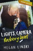 Lights, Camera, Razberry Sweet (eBook, ePUB)