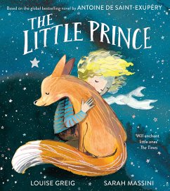 The Little Prince - Greig, Louise; Saint-Exupery, Antoine de
