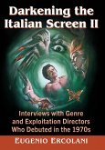 Darkening the Italian Screen II Darkening the Italian Screen II