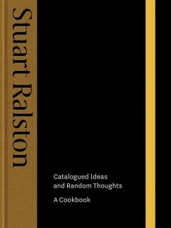 Catalogued Ideas and Random Thoughts - Ralston, Stuart