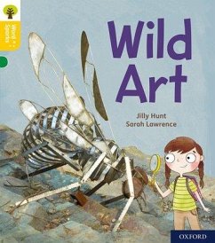 Oxford Reading Tree Word Sparks: Level 5: Wild Art - Hunt, Jilly