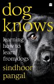 Dog Knows Dog Knows