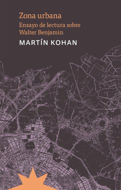 Zona urbana (eBook, ePUB) - Kohan, Martín