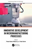 Innovative Development in Micromanufacturing Processes (eBook, ePUB)