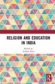 Religion and Education in India (eBook, ePUB) Religion and Education in India (eBook, ePUB)
