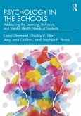 Psychology in the Schools (eBook, ePUB) Psychology in the Schools (eBook, ePUB)