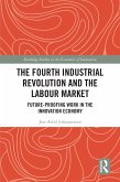 The Fourth Industrial Revolution and the Labour Market (eBook, ePUB)