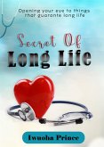 The secret of long life (eBook, ePUB)