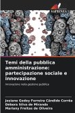 Temi della pubblica amministrazione: partecipazione sociale e innovazione