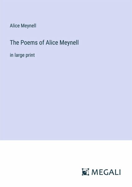 The Poems of Alice Meynell