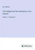 The Prodigals And Their Inheritance; In Two Volumes