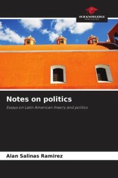 Notes on politics - Salinas Ramirez, Alan