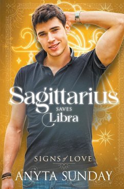 Sagittarius Saves Libra - Sunday, Anyta